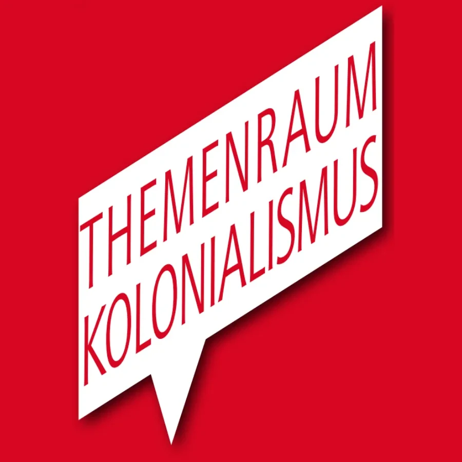 Ausstellungsplakat zum Themenraum Kolonialismus